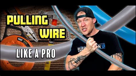 wire pulling tricks